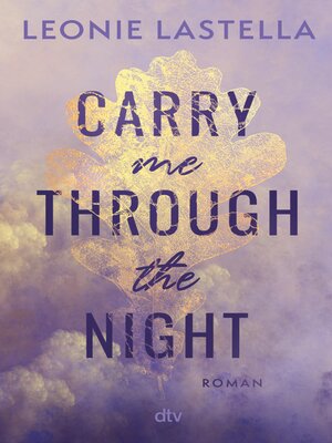 cover image of Carry me through the night